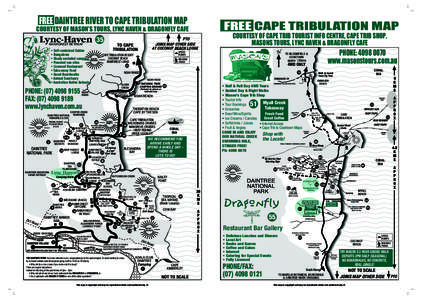 Queensland / Cape Tribulation /  Queensland / Daintree River / Daintree National Park / Dubuji Boardwalk / Daintree Rainforest / Bloomfield Track / Mount Alexandra / Snapper Island / Far North Queensland / Geography of Australia / States and territories of Australia