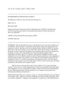 Vol. 61, No. 72 Friday, April 12, 1996 p[removed]ENVIRONMENTAL PROTECTION AGENCY 40 CFR Parts 9, 260, 261, 262, 263, 264, 265, 266 and 273 [FRL[removed]RIN 2050-AD87