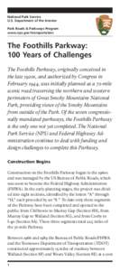 National Park Service U.S. Department of the Interior Park Roads & Parkways Program www.nps.gov/transportation  The Foothills Parkway: