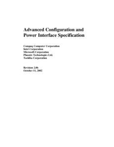 Advanced Configuration and Power Interface Specification Compaq Computer Corporation Intel Corporation Microsoft Corporation Phoenix Technologies Ltd.