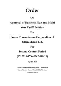 Order On Approval of Business Plan and Multi Year Tariff Petition For Power Transmission Corporation of