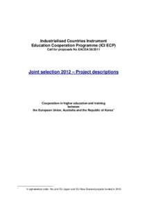 Industrialised Countries Instrument Education Cooperation Programme (ICI ECP) Call for proposals No EACEA[removed]Joint selection 2012 – Project descriptions