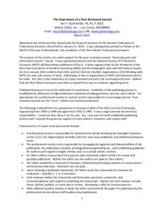 The Importance of a Peer-Reviewed Journal Earl F. Burkholder, PS, PE, F.ASCE Global COGO, Inc. – Las Cruces, NM[removed]Email: [removed] URL: www.globalcogo.com March 2014 Material in this article was first sh