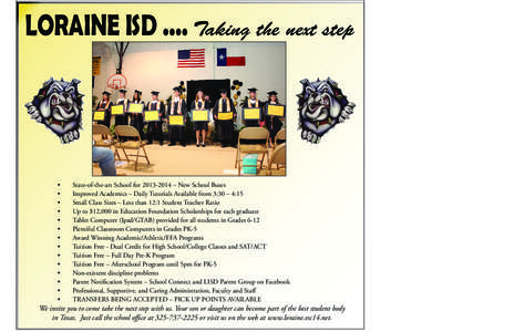 LORAINE ISD .... Taking the next step