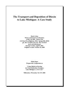 The Transport and Deposition of Dioxin to Lake Michigan: A Case Study Mark Cohen NOAA Air Resources Laboratory SSMC3, R/ARL, Room 3316