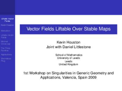 Liftable Vector Fields Kevin Houston Motivation  Vector Fields Liftable Over Stable Maps