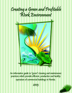 Creating a Green and Profitable Work Environment An informative guide to 