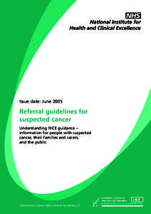 CG27 Referral for suspected cancer: Information for the public
               CG27 Referral for suspected cancer: Information for the public