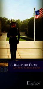 10 Important Facts  About Your VA Burial Benefits 10