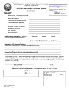 Florida Department of Agriculture and Consumer Services Division of Aquaculture Remit $100 Application Fee Online at: www.FreshFromFlorida.com (for renewals only) - or –