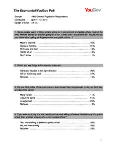 The Economist/YouGov Poll Sample Conducted Margin of ErrorGeneral Population Respondents