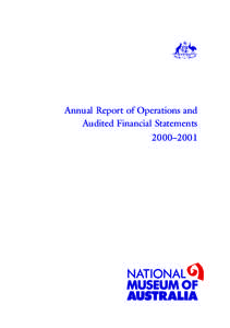 Annual Report of Operations and Audited Financial Statements 2000–2001 CHAIRMAN’S LETTER OF TRANSMITTAL The Hon. Peter McGauran, MP