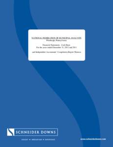 NATIONAL FEDERATION OF MUNICIPAL ANALYSTS Pittsburgh, Pennsylvania Financial Statements - Cash Basis For the years ended December 31, 2012 and 2011 and Independent Accountants’ Compilation Report Thereon