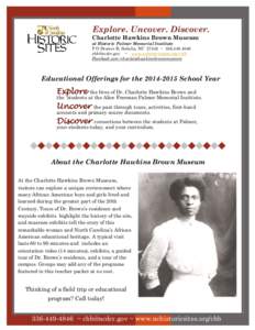 Charlotte Hawkins Brown / Sedalia /  North Carolina / Bachelor of Medicine /  Bachelor of Surgery / North Carolina State University / University of Florida / North Carolina / Association of Public and Land-Grant Universities / Palmer Memorial Institute