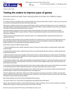 [removed]Testing the waters to improve pace of games | MLB.com: News Print