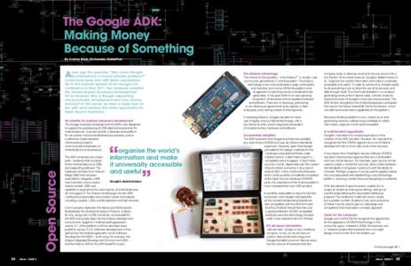 The Google ADK: Making Money Because of Something By Andrew Back, Co-founder, SolderPad  A