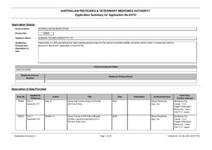 AUSTRALIAN PESTICIDES & VETERINARY MEDICINES AUTHORITY Application Summary for Application No[removed]Application Details: Product Name: