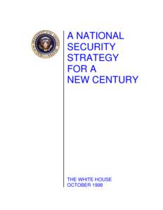 A NATIONAL SECURITY STRATEGY FOR A NEW CENTURY