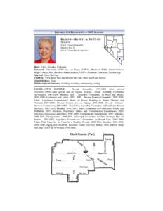 LEGISLATIVE BIOGRAPHY — 2009 SESSION  KATHYRN (KATHY) A. MCCLAIN Democrat Clark County Assembly District No. 15