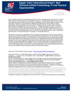Egypt: Cairo International Airport New Terminal Unfold Franchising, IT and Tourism Opportunities Dalia Sherif December 2008