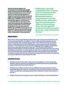 Several of the factors leading to the criminalization and imprisonment of LGBT people and people living with HIV (PLWH) can be addressed by federal interventions. Family rejection combined with discrimination in employme