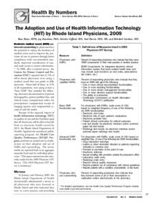 RHODE ISLAND DEPARTMENT OF HEALTH • DAVID GIFFORD, MD, MPH, DIRECTOR OF HEALTH  E DITED BY SAMARA VINER-BROWN, MS The Adoption and Use of Health Information Technology (HIT) by Rhode Island Physicians, 2009