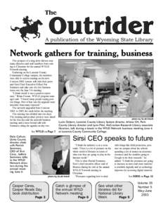 The  Outrider A publication of the Wyoming State Library