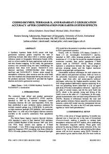 COSMO-SKYMED, TERRASAR-X, AND RADARSAT-2 GEOLOCATION ACCURACY AFTER COMPENSATION FOR EARTH-SYSTEM EFFECTS Adrian Schubert, David Small, Michael Jehle, Erich Meier Remote Sensing Laboratories, Department of Geography, Uni