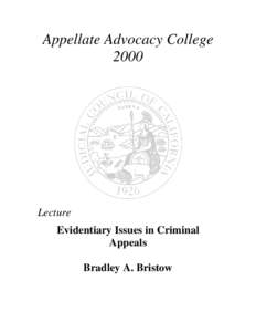 Appellate Advocacy College 2000 Lecture Evidentiary Issues in Criminal Appeals