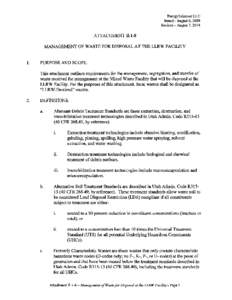 EnergySolutions LLC Issued - August 6, 2009 Revised - August 7, 2014 ATTACHMENT II-1-8 MANAGEMENT OF WASTE FOR DISPOSAL AT THE LLRW FACILITY