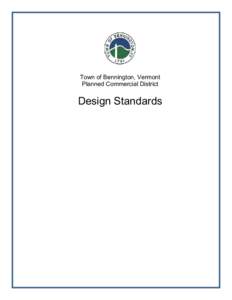 Town of Bennington, Vermont Planned Commercial District Design Standards  Bennington Vermont