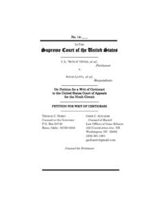 No. 14-____ IN THE Supreme Court of the United States ________________________ C.L. “BUTCH” OTTER, et al.,