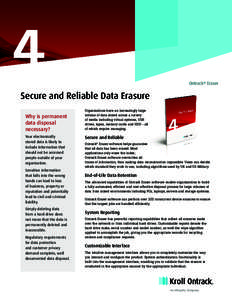 Ontrack® Eraser  Secure and Reliable Data Erasure Why is permanent data disposal necessary?