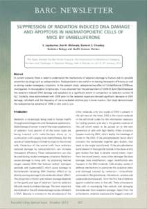 BARC NEWSLETTER SUPPRESSION OF RADIATION INDUCED DNA DAMAGE AND APOPTOSIS IN HAEMATOPOIETIC CELLS OF MICE BY UMBELLIFERONE S. Jayakumar, Hari N. Bhilwade, Ramesh C. Chaubey Radiation Biology and Health Sciences Division