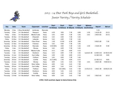 [removed]Deer Park Boys and Girls Basketball Junior Varsity / Varsity Schedule Day Monday Tuesday Friday