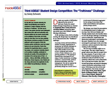 75th Anniversary | 2012 Annual Meeting Coverage  InsideASIS&T Third ASIS&T Student Design Competition: The “Truthiness” Challenge