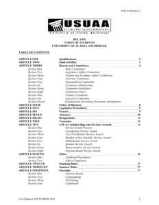 USUAA Bylaws 1  BYLAWS UNION OF STUDENTS UNIVERSITY OF ALASKA ANCHORAGE TABLE OF CONTENTS