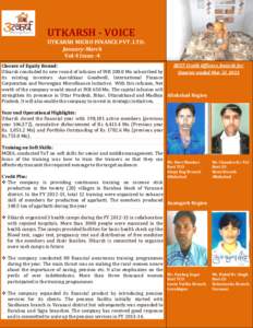 UTKARSH - VOICE  UTKARSH MICRO FINANCE PVT. LTD. January-March Vol-4 Issue -4