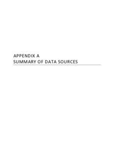 APPENDIX A SUMMARY OF DATA SOURCES Appendix A  REFERENCES