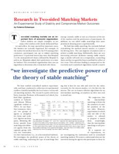 r e s e a r c h  o v e r v i e w Research in Two-sided Matching Markets