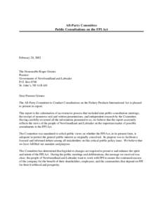 All-Party Committee Public Consultations on the FPI Act February 28, 2002  The Honourable Roger Grimes