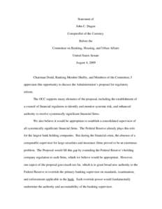 Office of the Comptroller of the Currency / Late-2000s financial crisis / Bank / CFPA / Dodd–Frank Wall Street Reform and Consumer Protection Act / Economic history / Economics / Federal Reserve System