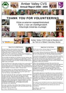 Amber Valley CVS Annual Report[removed]THANK YOU FOR VOLUNTEERING Kiitos avustanne vapaaehtoistyössä Dank u voor uw vrijwilligerswerk