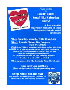 You’re Invited to Lovin’ Local Small Biz Saturday Party!