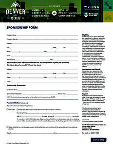 SPONSORSHIP FORM Eligibility Company Name ______________________________________________________________________________________________________________________ CUNA reserves the right to determine the eligibility of any