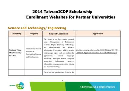 2014 TaiwanICDF Scholarship Enrollment Websites for Partner Universities Science and Technology/ Engineering