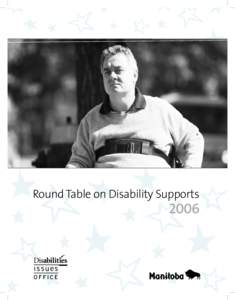 Round Table on Disability Supports  2006 