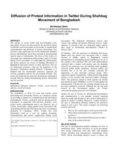 Diffusion of Protest Information in Twitter During Shahbag Movement of Bangladesh Md Hassan Zamir School of Library and Information Science University of South Carolina [removed]