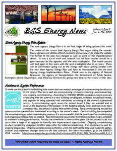 BGS Energy News  Volume V, Issue I Jan. & Feb[removed]State Agency Energy Plan Update: