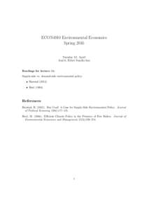 ECON4910 Environmental Economics Spring 2016 Tuesday 12. April Aud 6, Eilert Sundts hus